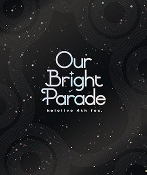 【中古】hololive 4th fes. Our Bright Parade [Blu-ray]