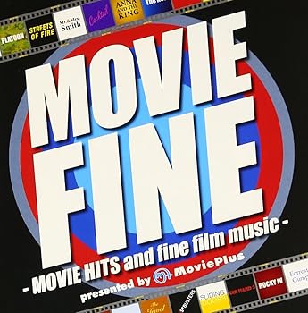 【中古】【未使用】ムーヴィー・ファイン -MOVIE HITS and fine film music-