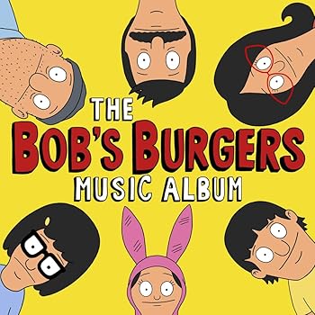 【中古】The Bob's Burgers Music Album (Original Soundtrack)
