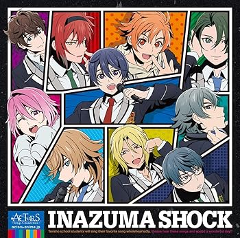 【中古】TVアニメ『ACTORS -Songs Connection-』エンディングテーマ「INAZUMA SHOCK」
