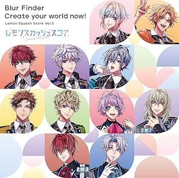 【中古】【未使用】『レモンスカッシュスコア』Vol.5「Blur Finder/Create your world now!」 (特典なし)
