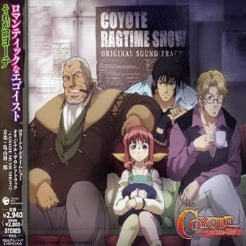 【中古】コヨーテラグタイムショー オリジナル・サウンドトラック~COYOTE MUSIC SHOW!!~|AJIMURA-SHOP