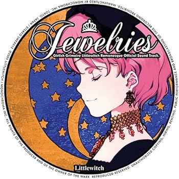 【中古】【未使用】少女魔法学 リトルウィッチロマネスク オフィシャルサウンドトラック「Jewelries」