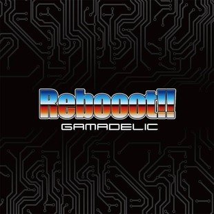 【中古】GAMADELIC ゲーマデリック　Rebooot!!｜AJIMURA-SHOP