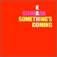 【中古】【未使用】Something’s Coming