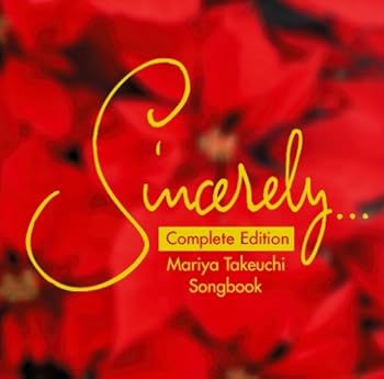 【中古】Sincerely...~Mariya Takeuchi Songbook~ Complete Edition~