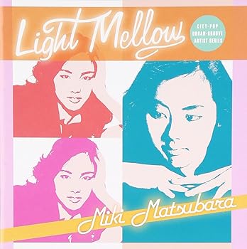 【中古】Light Mellow 松原みき