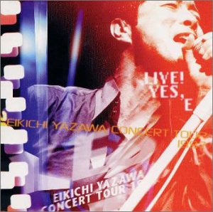 【中古】【未使用】LIVE!YES,E-EIKICHI YAZAWA CONCERT TOUR 1997-