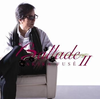 【中古】【未使用】BalladeII - 布施明