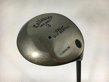 【中古】【中古品】キャロウェイ フェアウェイウッド グレートビッグバーサ チタン GBB-UL(U/S) 3W 商品番号:2025021300830038