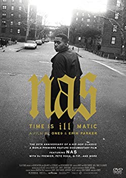 【中古】 Nas タイム・イズ・イルマティック [DVD]｜AJIMURA-SHOP
