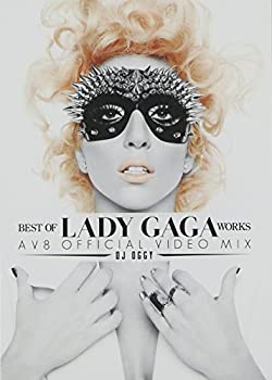 【中古】 ベスト・オブ・レディガガ・ワークス -AV8・オフィシャル・ビデオ・ミックス- [DVD]