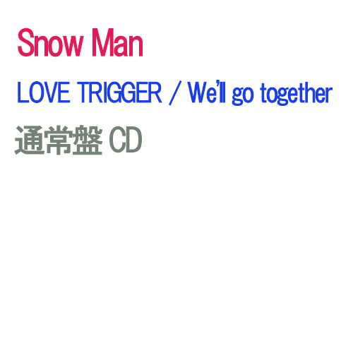 楽天市場】【予約】 LOVE TRIGGER / We'll go together 初回盤A DVD付