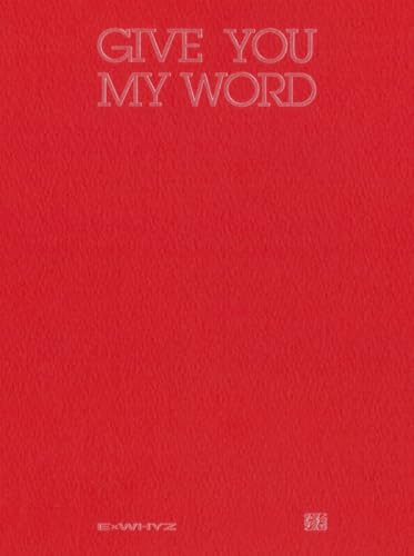 【新品】 GIVE YOU MY WORD(初回生産限定盤)(Blu-ray Disc付) CD ExWHYZ 佐賀|赤い熊さん 店