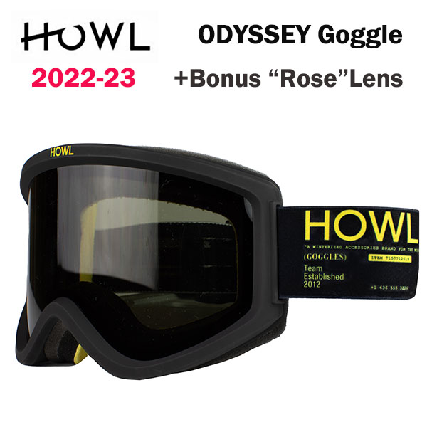 ◇在庫限り◇ 2023 HOWL ハウル 2022-23 スノーボード ゴーグル ODYSSEY Goggle カラー Black 送料無料 正規品  fucoa.cl