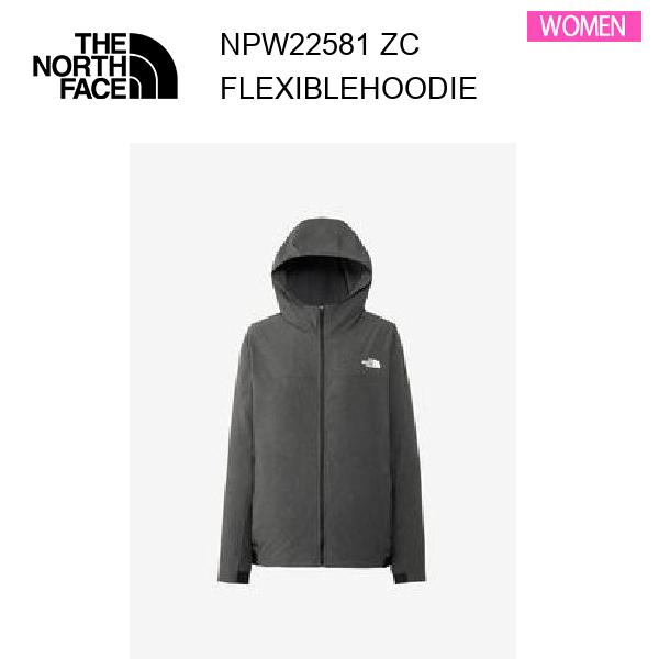 26ss ザ・ノース・フェイス フレキシブルフーディ レディース NPW22581 カラー ZC THE NORTH FACE 正規品