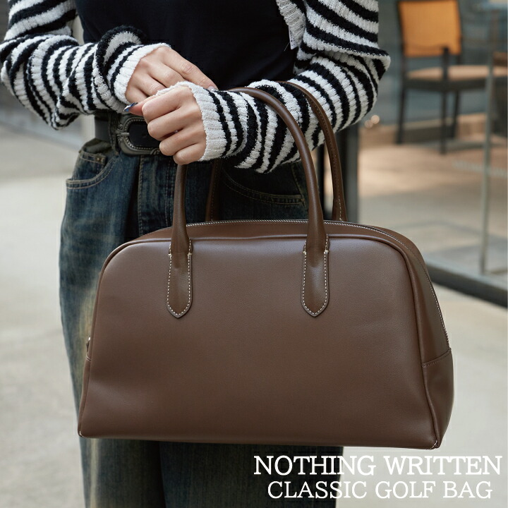 NOTHING WRITTEN / ナッシングリトゥン CLASSIC GOLF BAG レディース 春夏秋冬 牛革 ブラック　ブラウン 黒 茶 ボストンバック NW21PF-3360047 大容量｜メンズセレクトショップallow