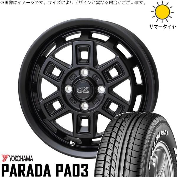 ハイゼットジャンボ 165/55R14 サマータイヤ ホイール 4本セット 新品 | ヨコハマタイヤ (YOKOHAMA) パラダ PA03 × ホットスタッフ (HOTSTUFF) マッドクロス アイヴァー マットブラック 14インチ 4.5J +45 4穴100