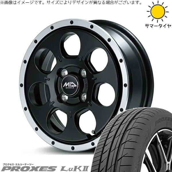 タント ムーブ ワゴンR ラパン 165/55R15 サマータイヤ ホイール 4本セット 新品 | トーヨータイヤ (TOYO TIRE) プロクセス LuK2 &times; エムアイディー (MID) MIDホイール ロードマックス WO-7 セミグロスブラックフランジDC 15インチ 4.5J +45 4穴100｜タイヤショップ オールテレーン