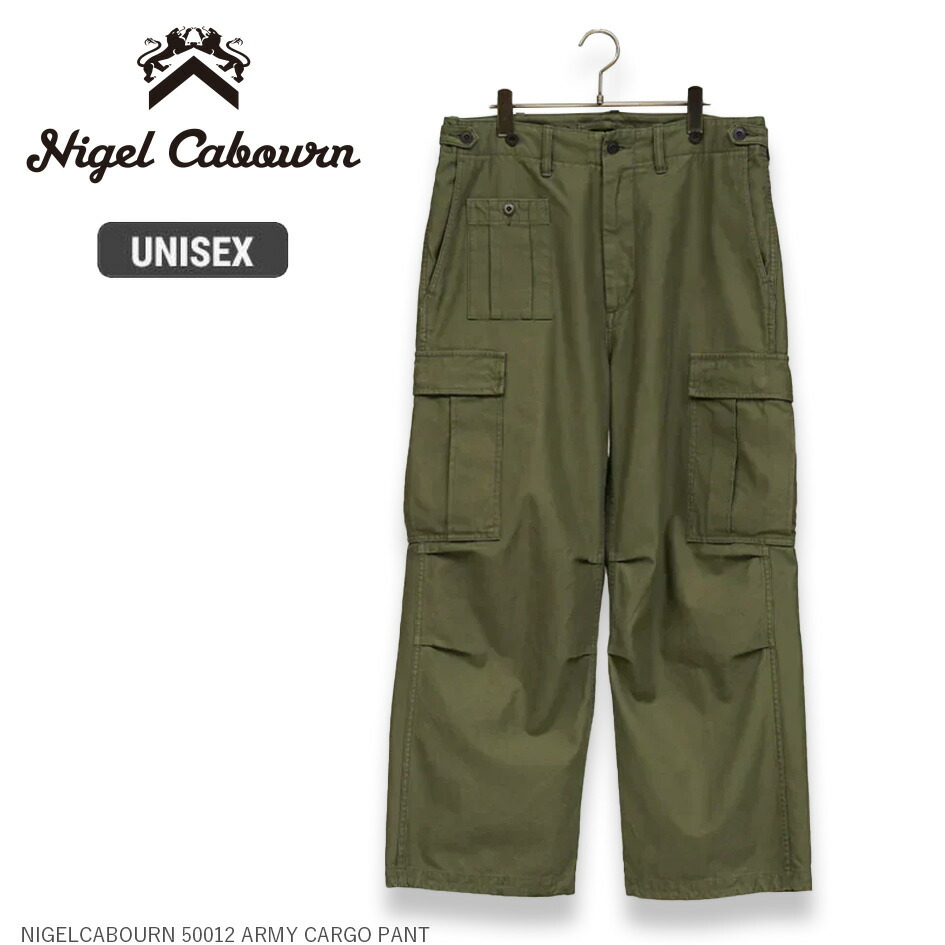 【25日最大P39倍】ナイジェルケーボン NIGELCABOURN 50012 ARMY CARGO PANT アーミーカーゴパンツ ARMY CARGO PANT 80500050012 コットン100％ 日本製 グリーン カーキ ミリタリー 米軍M43・M51・英国陸軍ヴィンテージ融合デザイン バックサテン素材 ユニセックス (20250801)