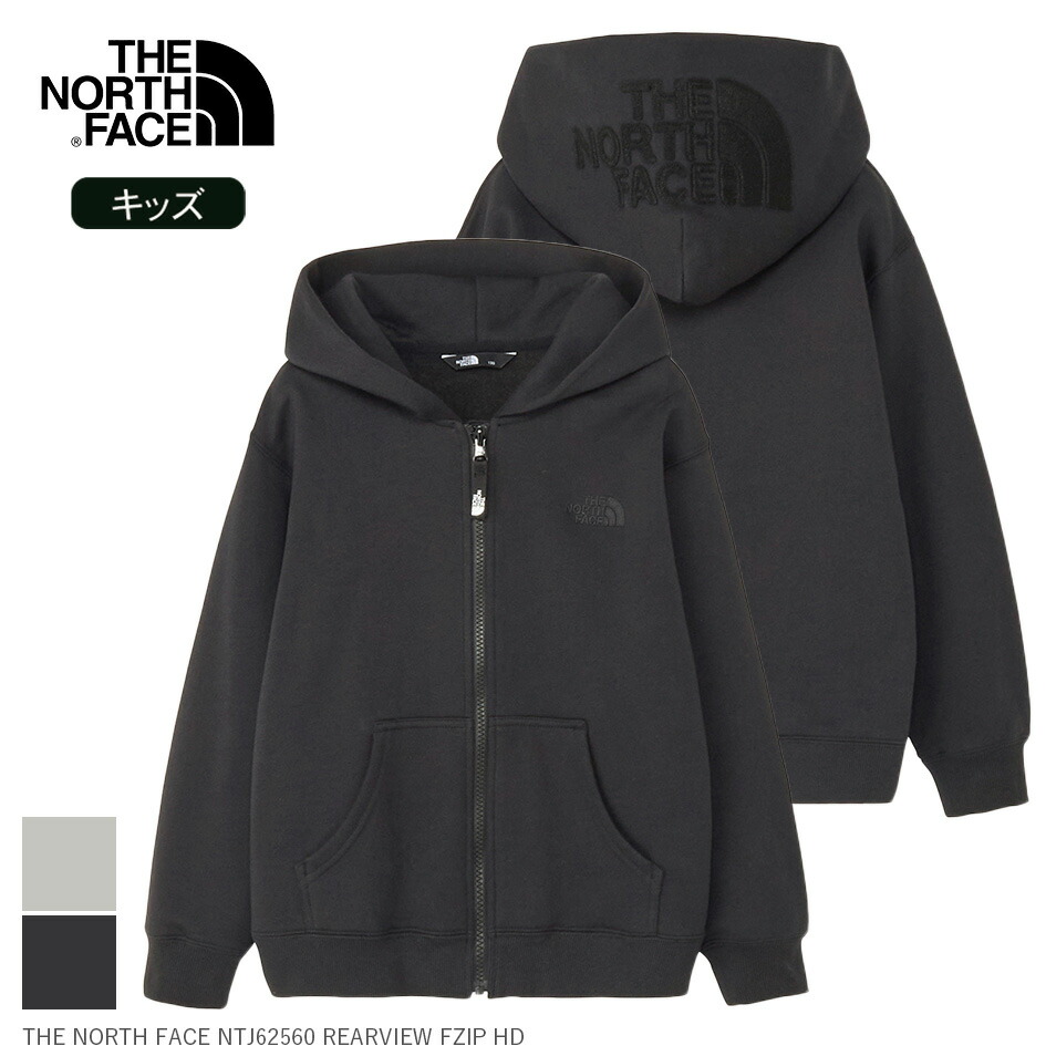 【最大P29倍マラソン】ザ・ノース・フェイス THE NORTH FACE NTJ62560 REARVIEW FZIP HD リアビューフルジップフーディ キッズ NTJ62560 スウェットパーカー 裏起毛 ロゴ刺繍 フードロゴ Quick Freeファスナー 子供服 トップス ジュニア 親子コーデ