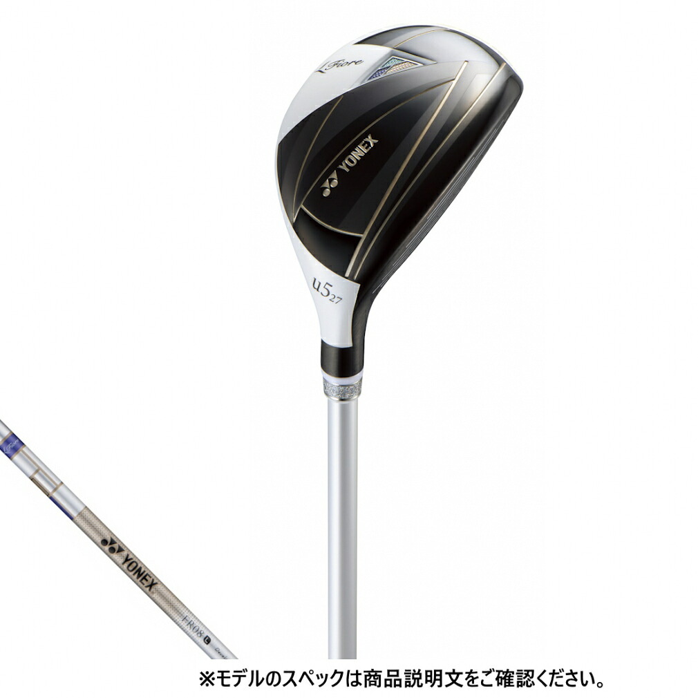 ヨネックス レディース 08フィオーレ UT ゴルフ ユーティリティ FR08 L 2025年モデル YONEX