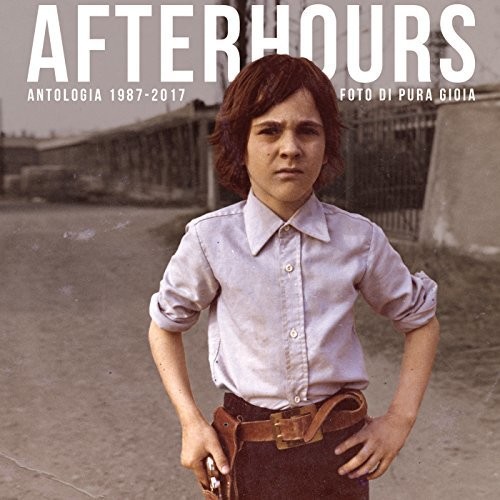 【輸入盤CD】【新品】Afterhours / Foto Di Pura Gioia: Antologia 1987-2017 (w/Book)【K2017/11/24発売】