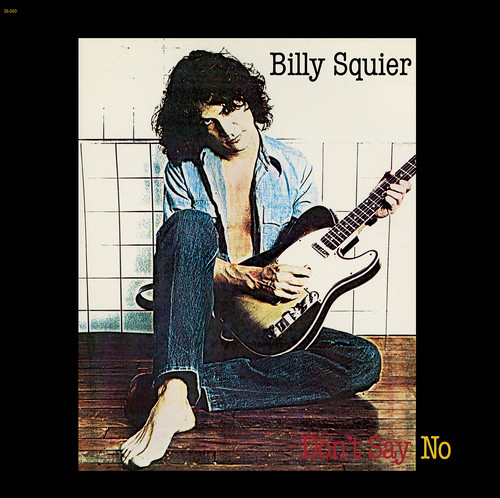 【輸入盤CD】【新品】Billy Squier / Don't Say No【K2018/4/13発売】(ビリー・スクワイア)