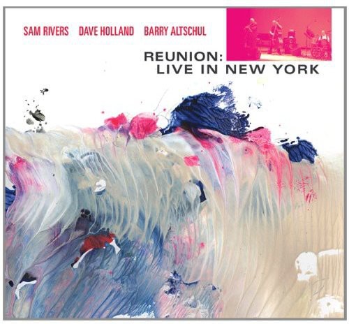 【輸入盤CD】【新品】Sam Rivers / Reunion: Live In New York (サム・リヴァーズ)
