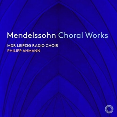 【輸入盤CD】【新品】Mendelssohn/Mdr Leipzig Radio Choir / Choral Works (SACD)【K2023/7/7発売】(メンデルスゾーン) 合唱曲集 フィリップ・アーマン