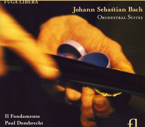 【輸入盤CD】【新品】J.S. BACH/IL FONDAMENTO/Paul Dombrecht / Orchestral Suites (ポール・ドンブレヒト)