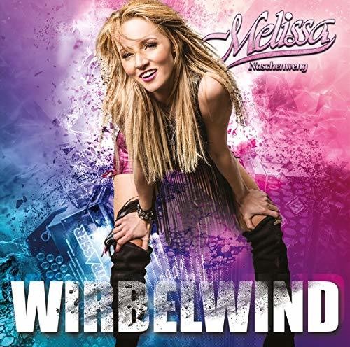 【輸入盤CD】【新品】Melissa Naschenweng / Wirbelwind 【K2019/1/18発売】