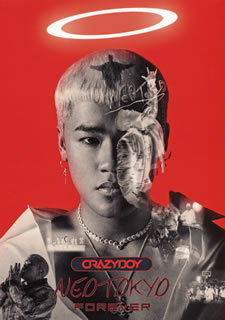 【国内盤CD】【新品】CRAZYBOY ／ NEOTOKYO FOREVER [CD+BD][2枚組]