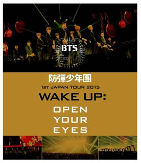 【国内盤ブルーレイ】【新品】防彈少年團 ／ 1st JAPAN TOUR 2015「WAKE UP:OPEN YOUR EYES」