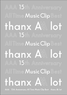 【国内盤DVD】【新品】AAA ／ AAA 15th Anniversary All Time Music Clip Best-thanx AAA lot-〈3枚組〉 [3枚組]