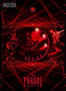 【国内盤DVD】【新品】BUCK-TICK ／ THE PARADE～35th anniversary～〈完全生産限定盤・2枚組〉[2枚組][初回出荷限定]【DM2023/9/13発売】｜あめりかん・ぱい