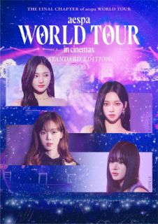 【国内盤ブルーレイ】【新品】aespa:WORLD TOUR in cinemas-STANDARD EDITION-【BM2025/6/11発売】