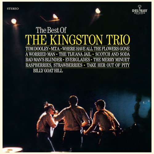 【輸入盤LPﾚｺｰﾄﾞ】【新品】Kingston Trio / Best Of The Kingston Trio【LP2018/2/9発売】(ｷﾝｸﾞｽﾄﾝ･ﾄﾘｵ)