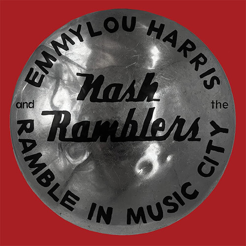 【輸入盤LPﾚｺｰﾄﾞ】【新品】Emmylou Harris / Ramble In Music City: The Lost Concert (1990)【LP2021/9/3発売】(ｴﾐﾙｰﾊﾘｽ)