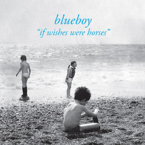 【輸入盤LPﾚｺｰﾄﾞ】【新品】Blueboy / If Wishes Were Horses【LP2019/8/30発売】