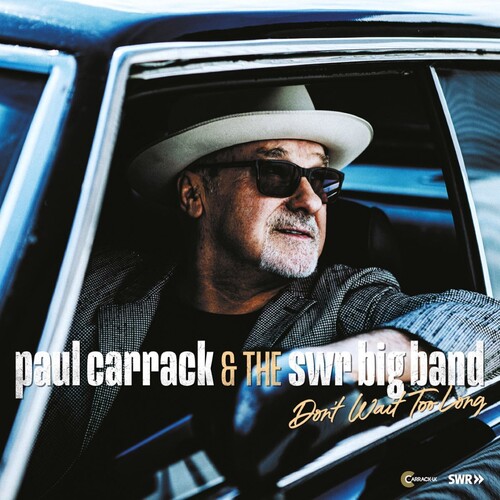 【輸入盤LPﾚｺｰﾄﾞ】【新品】Paul Carrack & The Swr Big Band / Don't Wait Too Long【LP2023/1/20発売】(ﾎﾟｰﾙｷｬﾗｯｸ)