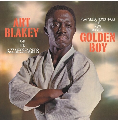 【輸入盤LPﾚｺｰﾄﾞ】【新品】Art Blakey/Jazz Messengers / Selections From Golden Boy【LP2021/12/10発売】(ｱｰﾄﾌﾞﾚｲｷｰ)