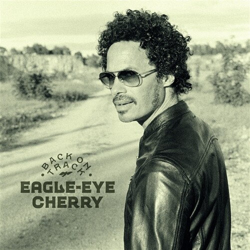 【輸入盤LPﾚｺｰﾄﾞ】【新品】Eagle-Eye Cherry / Back On Track【LP2023/1/27発売】(ｲｰｸﾞﾙｱｲﾁｪﾘｰ)