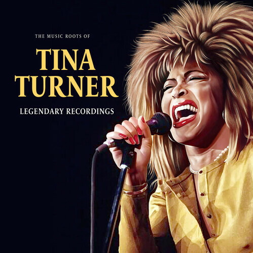 【輸入盤10ｲﾝﾁﾚｺｰﾄﾞ】【新品】Tina Turner / Music Roots Of【LP2023/6/30発売】(テイナ・ターナー)