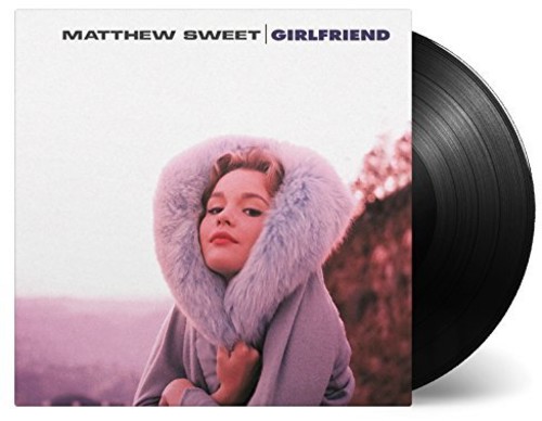 【輸入盤LPﾚｺｰﾄﾞ】【新品】Matthew Sweet / Girlfriend (ｵﾗﾝﾀﾞ盤)【LP2017/2/10発売】