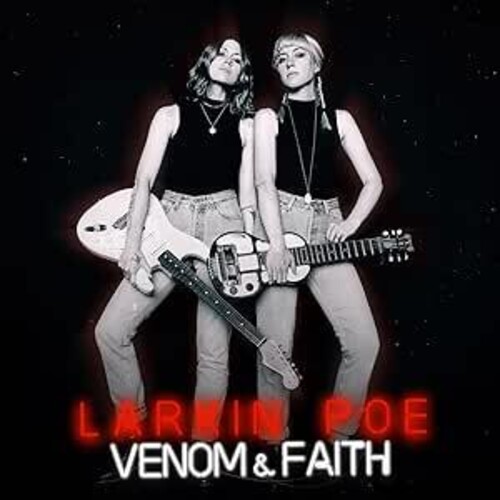 【輸入盤LPﾚｺｰﾄﾞ】【新品】Larkin Poe / Venom & Faith【LP2023/11/24発売】(ﾗｰｷﾝ･ﾎﾟｰ)｜あめりかん・ぱい