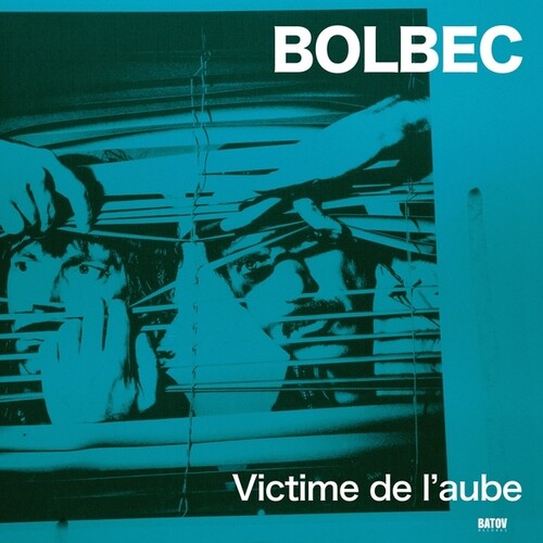 【輸入盤LPﾚｺｰﾄﾞ】【新品】BOLBEC / VICTIME DE L'AUBE【LP2024/08/09発売】