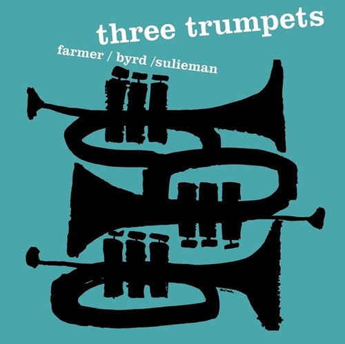【輸入盤LPﾚｺｰﾄﾞ】【新品】ART FARMER/DONALD BYRD/IDREES SULIEMAN / THREE TRUMPETS【LP2024/08/30発売】(アート・ファーマー)