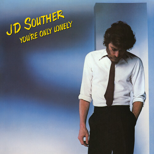 【輸入盤LPﾚｺｰﾄﾞ】【新品】J.D. SOUTHER / YOU'RE ONLY LONELY【LP2024/07/26発売】(ＪＤサウザー)