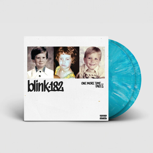 【輸入盤LPﾚｺｰﾄﾞ】【新品】BLINK-182 / ONE MORE TIME PART 2 (Blue) (Colored Vinyl) (Gatefold LP Jacket)【LP2025/01/24発売】(ブリンク１８２)